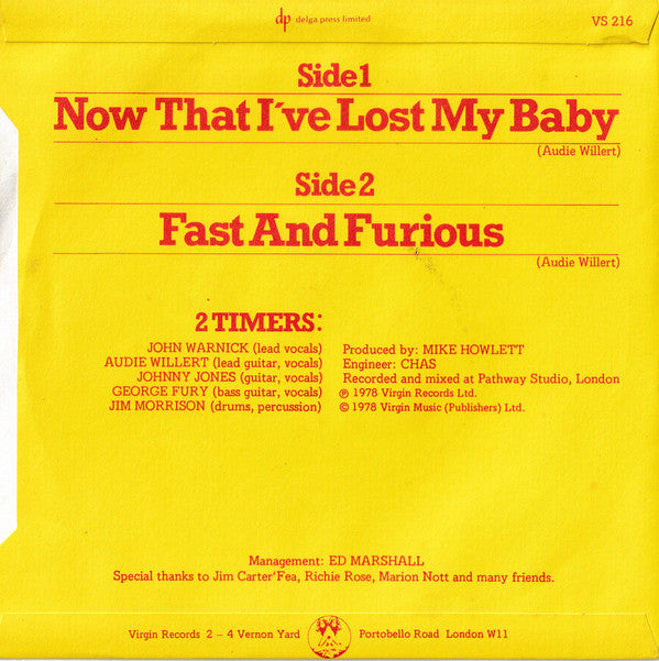2 Timers : Now That I've Lost My Baby (7", Single)