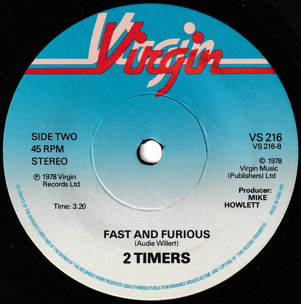 2 Timers : Now That I've Lost My Baby (7", Single)
