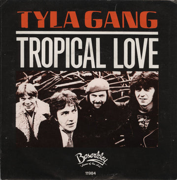 Tyla Gang : Tropical Love (7", Single)