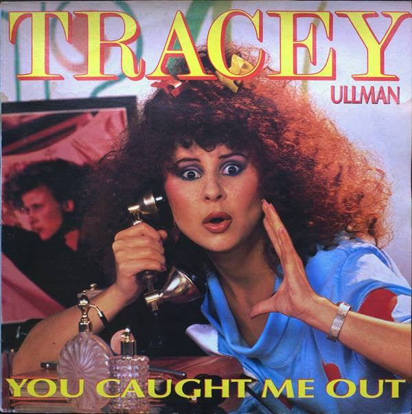 Tracey Ullman : You Caught Me Out (LP, Album)