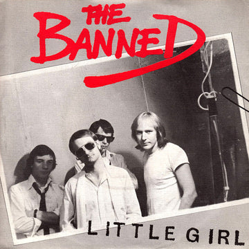 The Banned : Little Girl (7", Single)