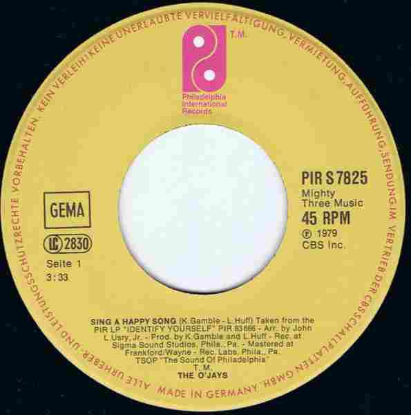The O'Jays : Sing A Happy Song (7", Single)