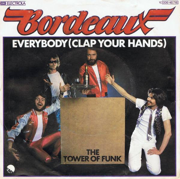 Bordeaux (3) : Everybody (Clap Your Hands) (7", Single)