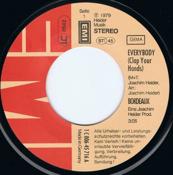 Bordeaux (3) : Everybody (Clap Your Hands) (7", Single)
