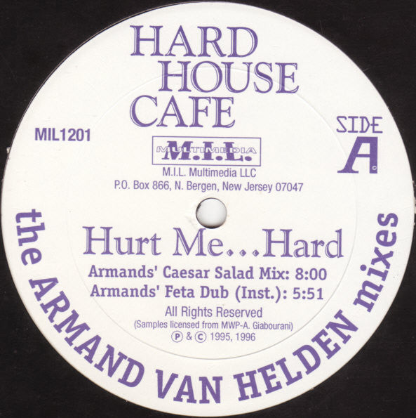 Hard House Café : Hurt Me...Hard ! - Armand Van Helden Mixes (12")