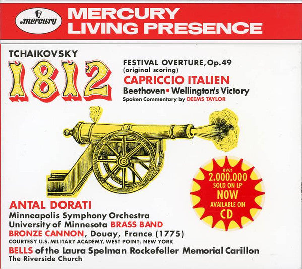 Pyotr Ilyich Tchaikovsky / Ludwig Van Beethoven, Minneapolis Symphony Orchestra, University Of Minnesota Brass Band, London Symphony Orchestra, Antal Dorati, Deems Taylor : 1812 Festival Overture, Op. 49 / Capriccio Italien / Wellington's Victory (CD, Comp, Dig)