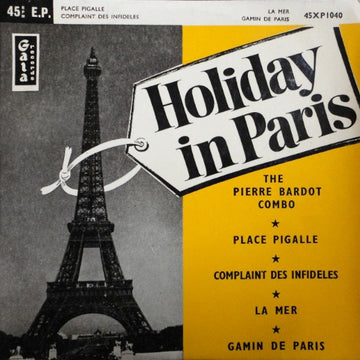 The Pierre Bardot Combo : Holiday In Paris (7", EP, Red)