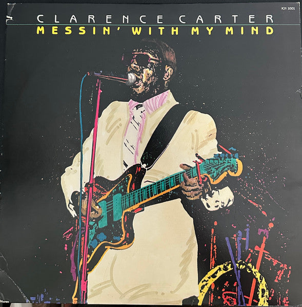 Clarence Carter : Messin' With My Mind (LP)