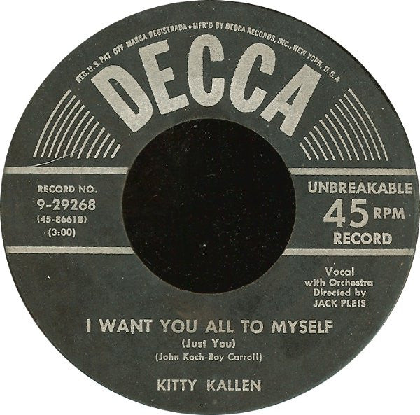 Kitty Kallen : I Want You All To Myself (Just You) (7", Ric)