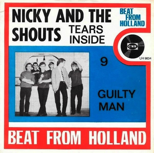 Nicky And The Shouts : Tears Inside / Guilty Man (7", Single, Mono)