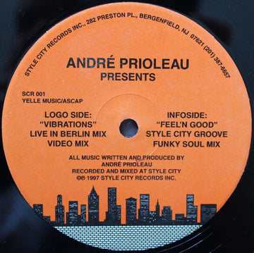 Andre L. Prioleau : Feel'n Good / Vibrations (12")