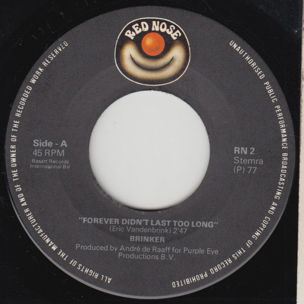 Brinker : Forever Didn't Last Too Long (7", Single)