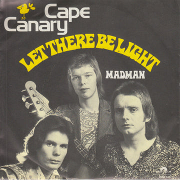 Cape Canary : Let There Be Light (7", Single)