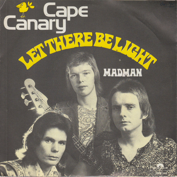 Cape Canary : Let There Be Light (7", Single)