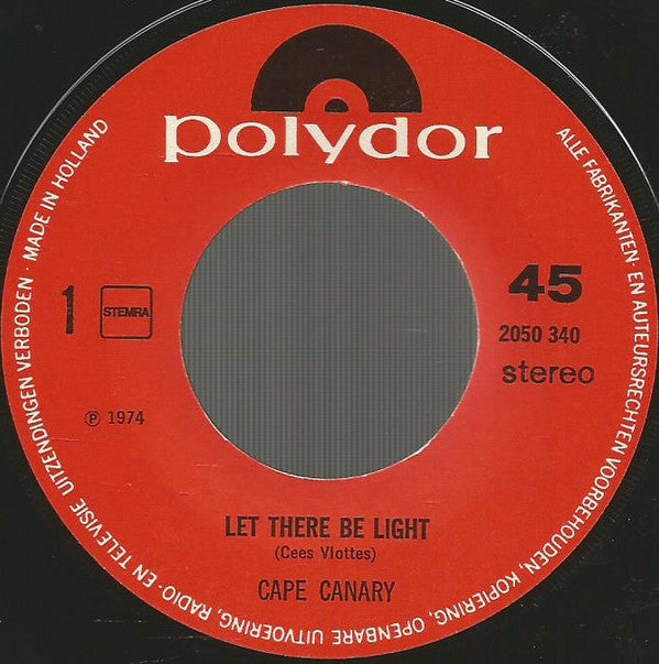 Cape Canary : Let There Be Light (7", Single)