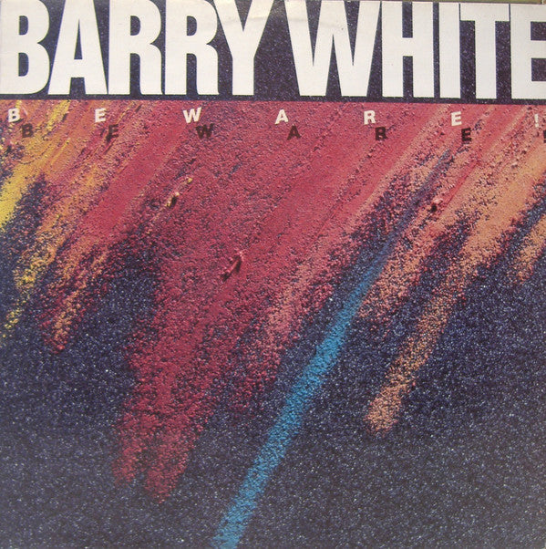 Barry White : Beware! (LP, Album)