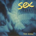 The Scene (2) : S.E.X. (7", Single)