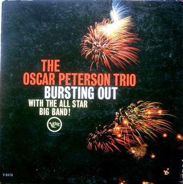 The Oscar Peterson Trio : Bursting Out With The All-Star Big Band (LP, Album, Mono, Gat)