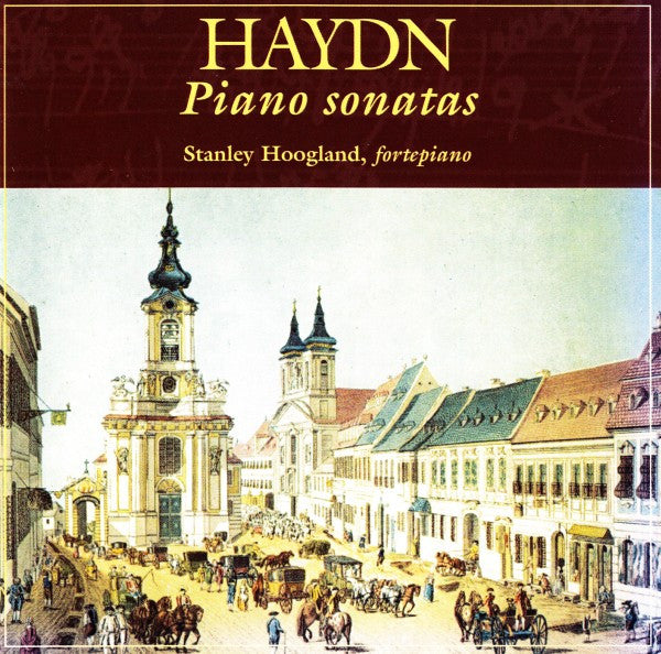 Joseph Haydn, Stanley Hoogland : Piano Sonatas (CD)