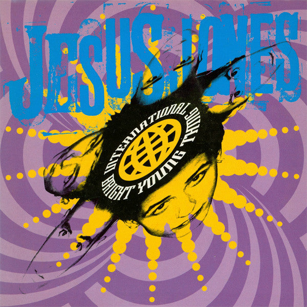 Jesus Jones : International Bright Young Thing (7", Single, Pap)