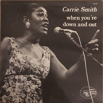 Carrie Smith : When You're Down And Out (LP, Album)