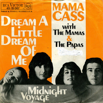 Mama Cass* With The Mamas & The Papas : Dream A Little Dream Of Me (7", Single)