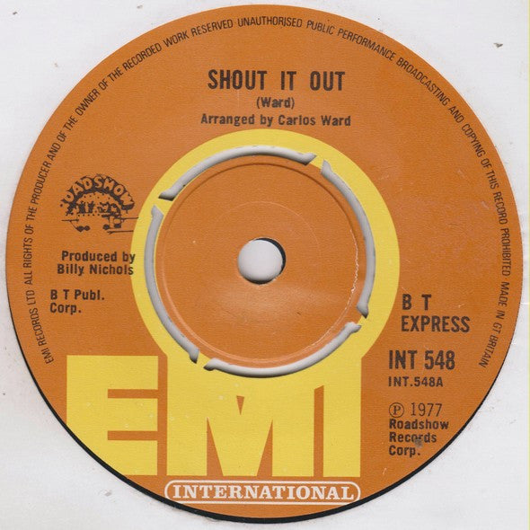 B.T. Express : Shout It Out (7", Single)