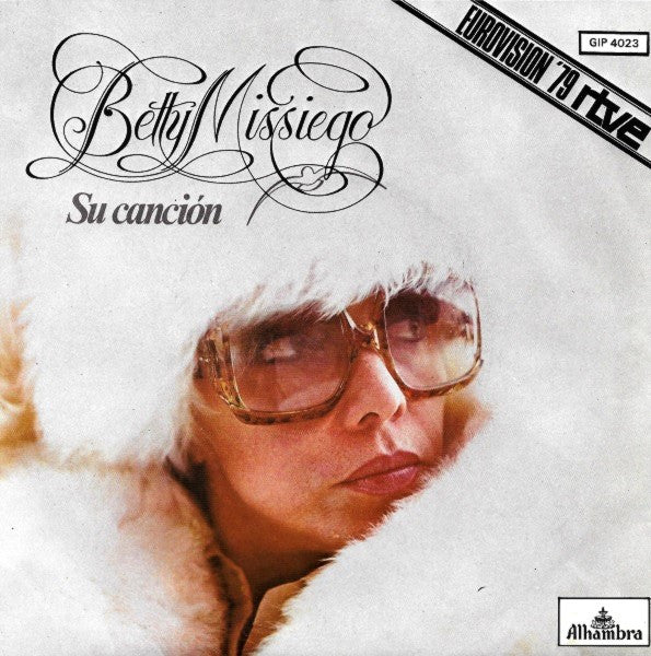 Betty Missiego : Su Canción (7", Single)