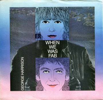 George Harrison : When We Was Fab (7", Single, Spe)