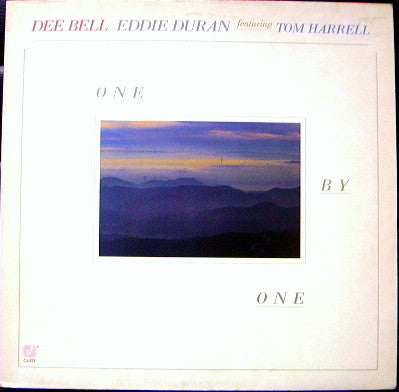 Dee Bell / Eddie Duran Featuring Tom Harrell : One By One (LP, Album)