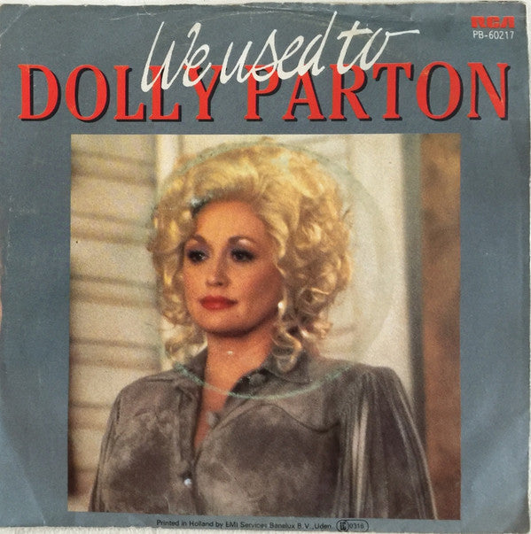 Dolly Parton : We Used To (7", Single)