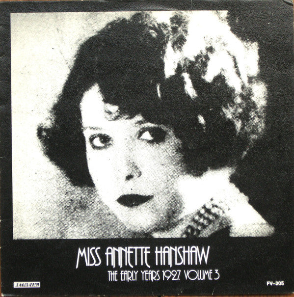 Miss Annette Hanshaw* : The Early Years 1927. Volume 3 (LP, Comp, Mono)