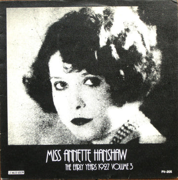 Miss Annette Hanshaw* : The Early Years 1927. Volume 3 (LP, Comp, Mono)