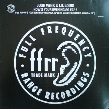 Josh Wink & Lil Louis* : How's Your Evening So Far? (12", Promo)