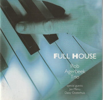 Rob Agerbeek Trio : Full House (CD, Album)