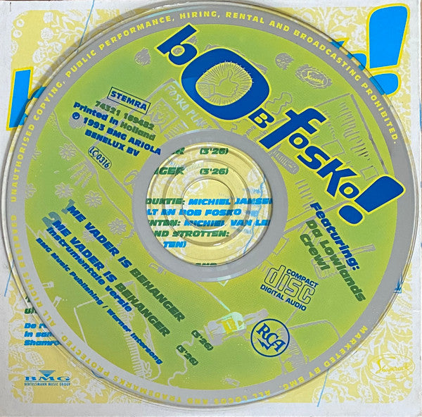 Bob Fosko Featuring: Da Lowlands Crew : Me Vader Is Behanger! (CD, Single, Car)
