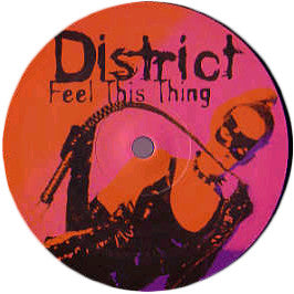 District : Feel This Thing (12")