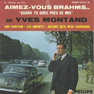 Yves Montand : Aimez-Vous Brahms.. "Quand Tu Dors Près De Moi" (7", EP)