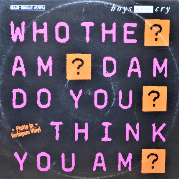 Boys Don't Cry : Who The Am Dam Do You Think You Am? / The Cure (12", Maxi, Red)