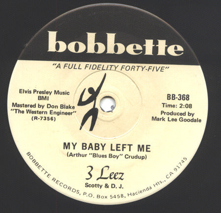 3 Leez : My Baby Left Me (7", Promo, Pur)