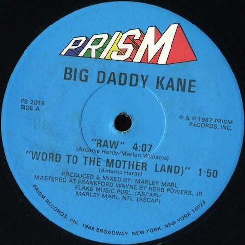 Big Daddy Kane : Raw / Word To The Mother (Land) (12")