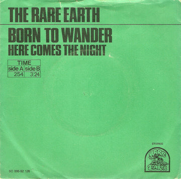 Rare Earth : Born To Wander  (7", Single)