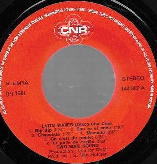 Two Man Sound : Latin Waves (Disco Cha Cha) (7")