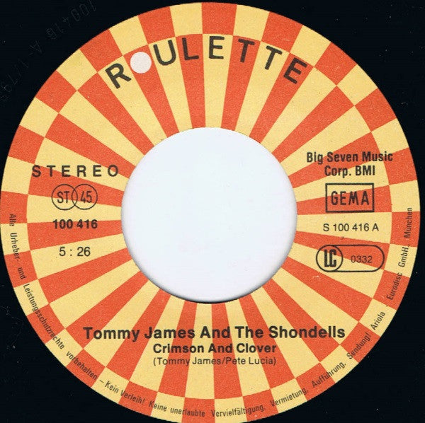 Tommy James And The Shondells* : Crimson And Clover / Crystal Blue Persuasion (7", Single)