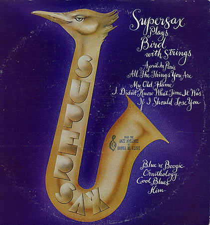 Supersax : Supersax Plays Bird With Strings (LP, Album, Win)