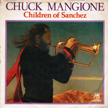 Chuck Mangione : Children Of Sanchez (7", Single)