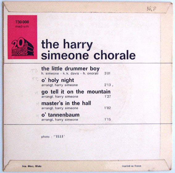 The Harry Simeone Chorale : L'enfant Au Tambour / Douce Nuit, Sainte Nuit / Mon Beau Sapin / Go Tell It On The Mountain / Master's In The Hall (7", EP)