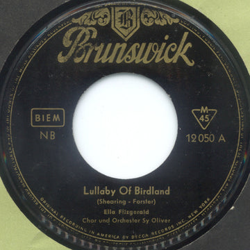 Ella Fitzgerald : Lullaby Of Birdland / The Greatest There Is (7", Single)