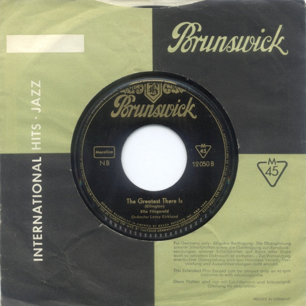 Ella Fitzgerald : Lullaby Of Birdland / The Greatest There Is (7", Single)