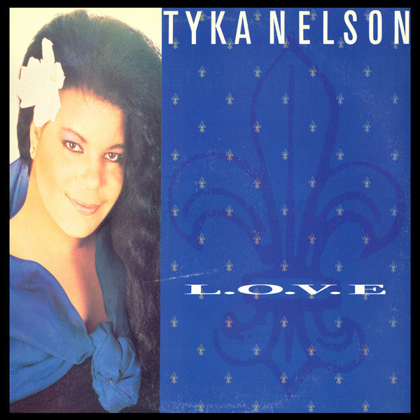 Tyka Nelson : L.O.V.E. (12")